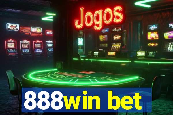 888win bet